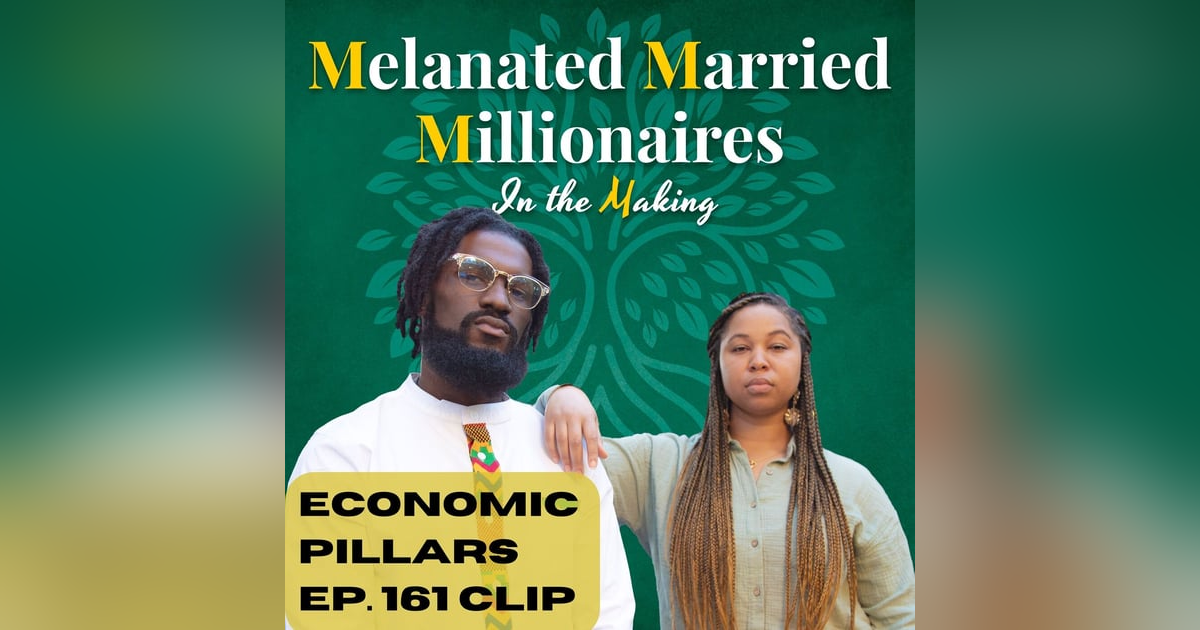 4 Economic Pillars to Build Community | The M4 Show Ep. 161 Clip 4 Economic Pillars to Build Community | The M4 Show Ep. 161 Clip