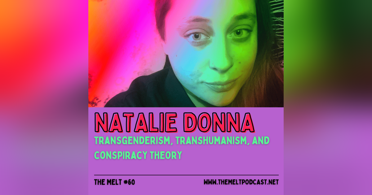 Natalie Donna | Transgenderism, Transhumanism, and Conspiracy Theory Natalie Donna | Transgenderism, Transhumanism, and Conspiracy Theory