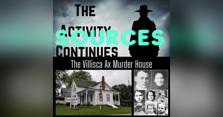 image for Sources for Episode 13-14: The Villisca Ax Murder House