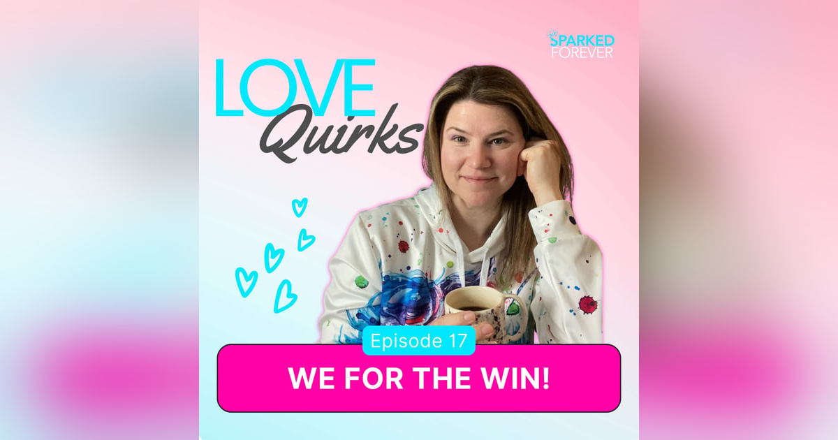 We for the Win! | LQ017 We for the Win! | LQ017