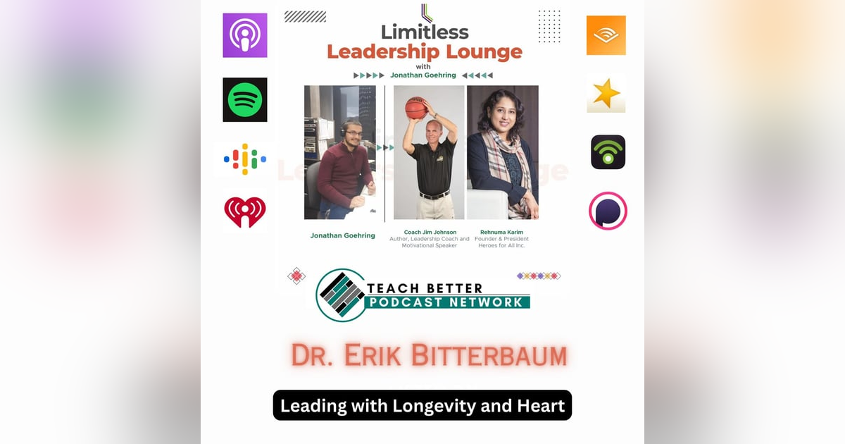 Leading with Longevity and Heart with Dr. Eric Bitterbaum Leading with Longevity and Heart with Dr. Eric Bitterbaum