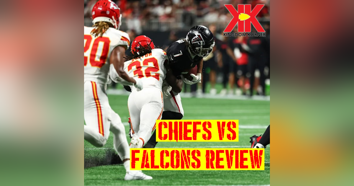 Chiefs vs Falcons Review Chiefs vs Falcons Review