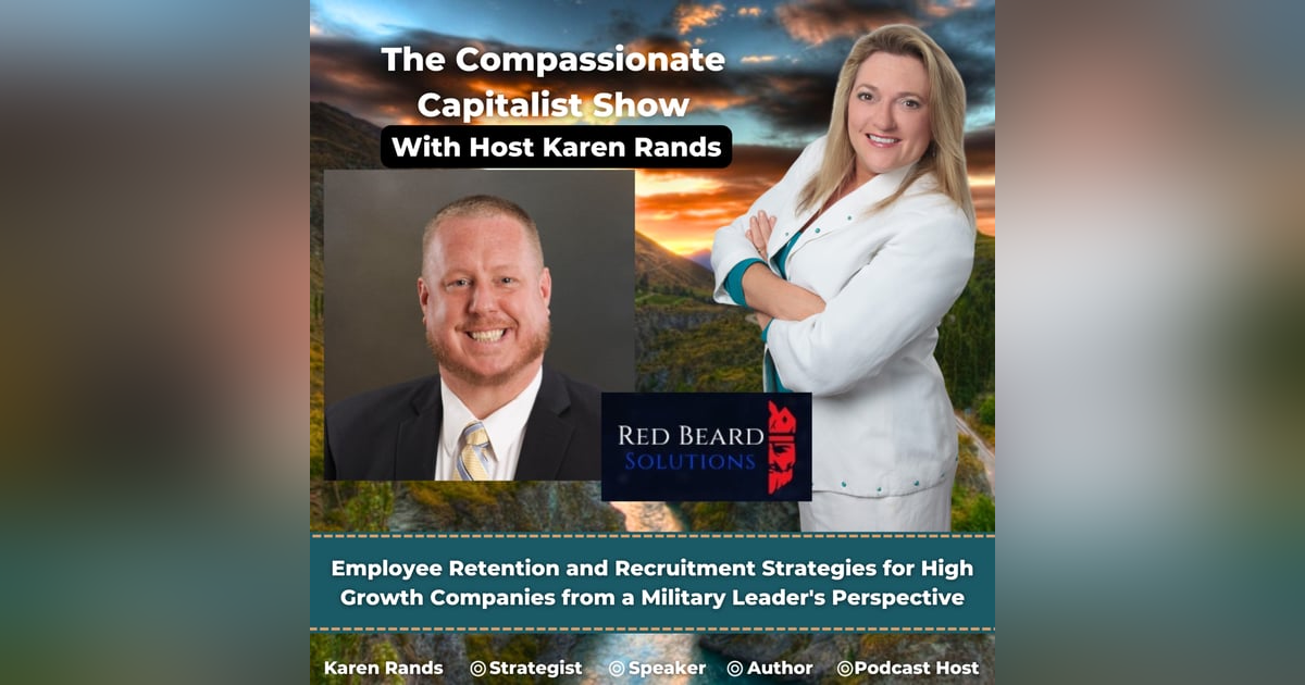 Employee Retention and Recruitment Strategies for High Growth Companies from a Military Leader's Perspective Employee Retention and Recruitment Strategies for High Growth Companies from a Military Leader's Perspective