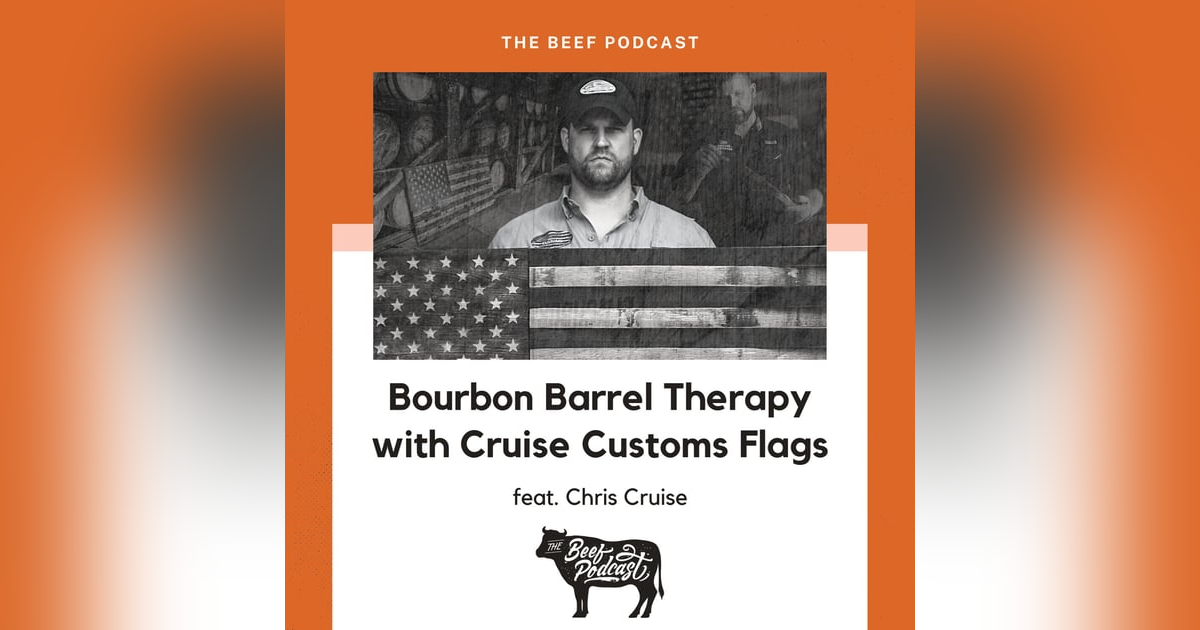 Bourbon Barrel Therapy with Cruise Customs Flags featuring Chris Cruise Bourbon Barrel Therapy with Cruise Customs Flags featuring Chris Cruise