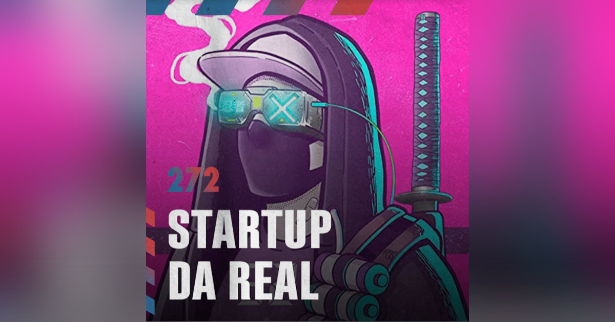 Startup da Real: as verdades dolorosas do empreendedorismo — Café com ADM 272 Startup da Real: as verdades dolorosas do empreendedorismo — Café com ADM 272