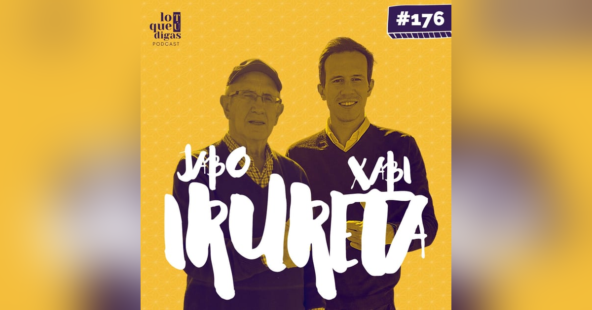#176: Jabo y Xavi Irureta - Palo y astilla #176: Jabo y Xavi Irureta - Palo y astilla