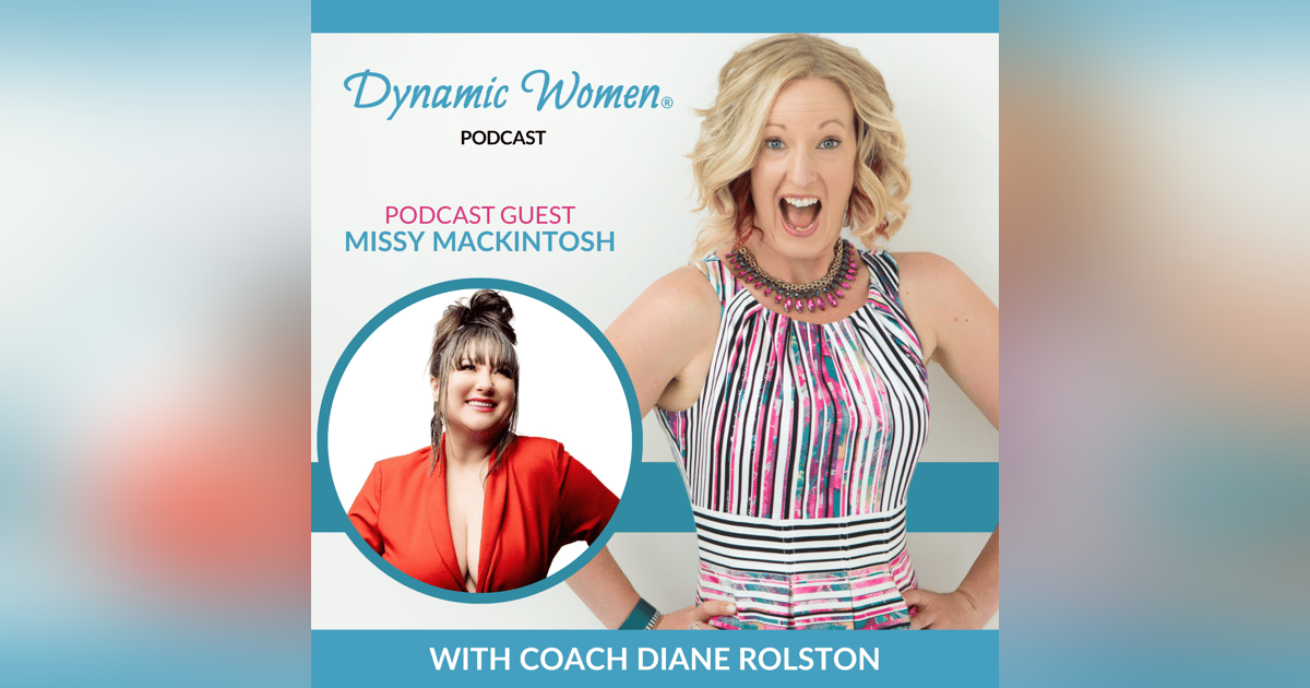 DW207: Building a #1 Business in Canada with Missy MacKintosh DW207: Building a #1 Business in Canada with Missy MacKintosh