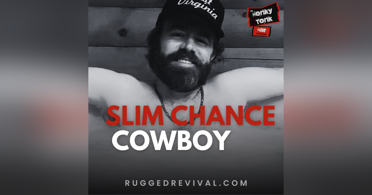 Slim Chance Cowboy - The Sharpest Dressed Men In The West | Rugged Revival Slim Chance Cowboy - The Sharpest Dressed Men In The West | Rugged Revival