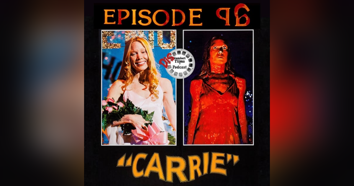 Comfort Films 96: Carrie (1976) Comfort Films 96: Carrie (1976)