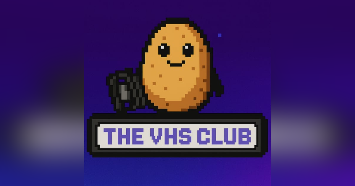 The VHS Club The VHS Club