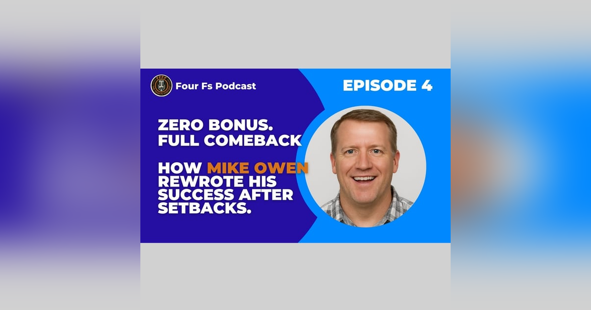 Episode 4: Mike Owen Episode 4: Mike Owen