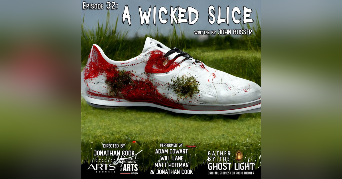 ”A WICKED SLICE” by John Busser ”A WICKED SLICE” by John Busser