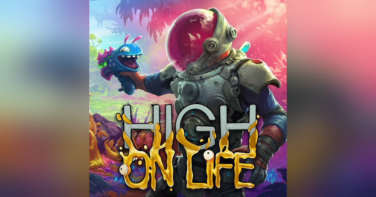 High on Life, LEZDUIT! High on Life, LEZDUIT!
