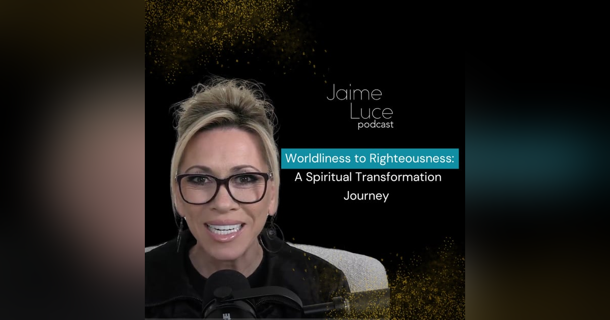 Worldliness to Righteousness: A Spiritual Transformation Journey Worldliness to Righteousness: A Spiritual Transformation Journey