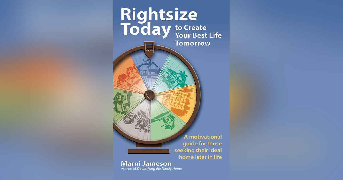 Ep: 1758 Marni Jameson - Rightsize Today Ep: 1758 Marni Jameson - Rightsize Today