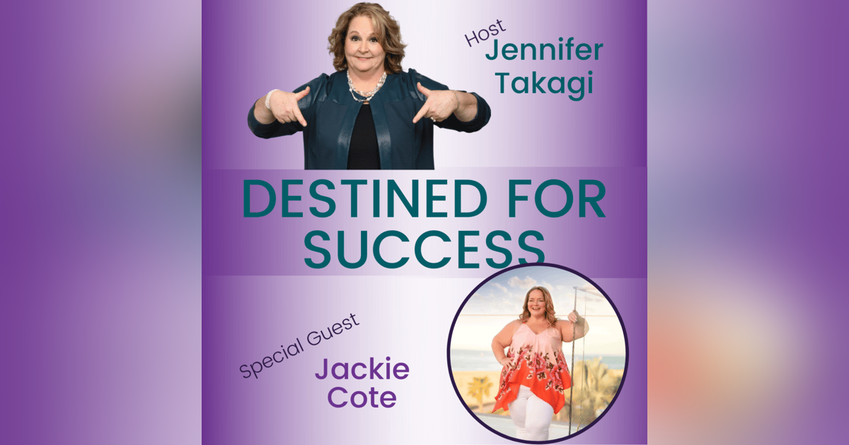 Vision Your Best Life with Jackie Cote | DFS 205 Vision Your Best Life with Jackie Cote | DFS 205
