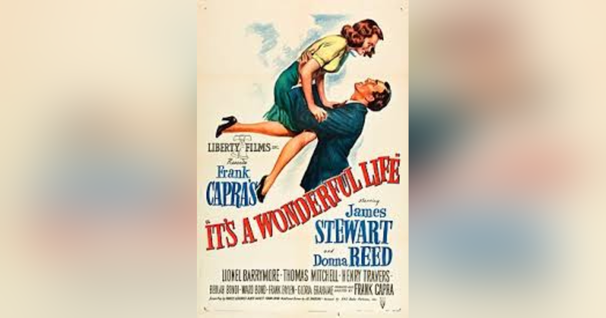 IT'S A WONDERFUL LIFE A 1001 HOLIDAY PRESENTATION IT'S A WONDERFUL LIFE A 1001 HOLIDAY PRESENTATION