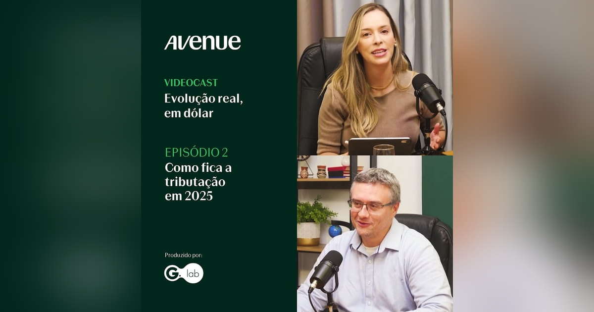 EP 02: Como fica a tributação em 2025? EP 02: Como fica a tributação em 2025?
