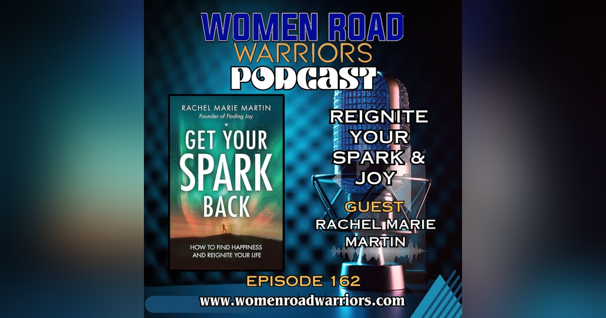 Re-Ignite Your Spark & Joy with Rachel Marie Martin Re-Ignite Your Spark & Joy with Rachel Marie Martin