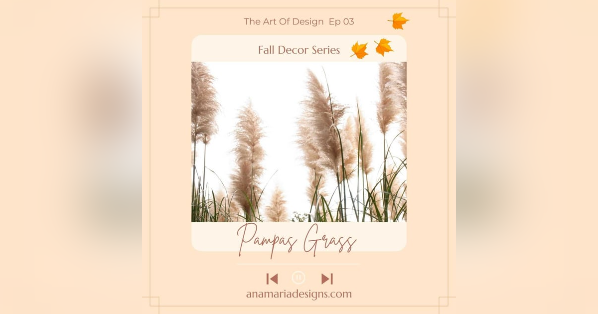 Pampas Grass Design Trend Pampas Grass Design Trend