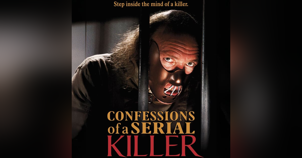 Confessions of a Serial Killer (1985) The Underrated Henry Lee Lucas Horror Film Confessions of a Serial Killer (1985) The Underrated Henry Lee Lucas Horror Film