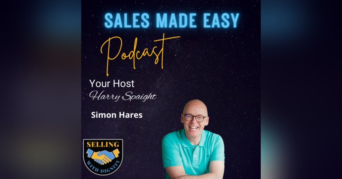 Simon Hares, A Sales Trainer Who Sells Simon Hares, A Sales Trainer Who Sells