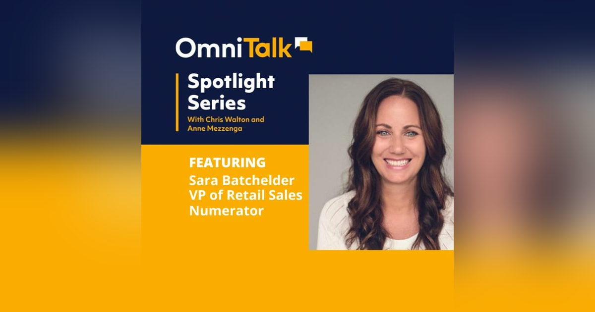 Spotlight Series: Numerator VP of Retail Sales Sara Batchelder Spotlight Series: Numerator VP of Retail Sales Sara Batchelder