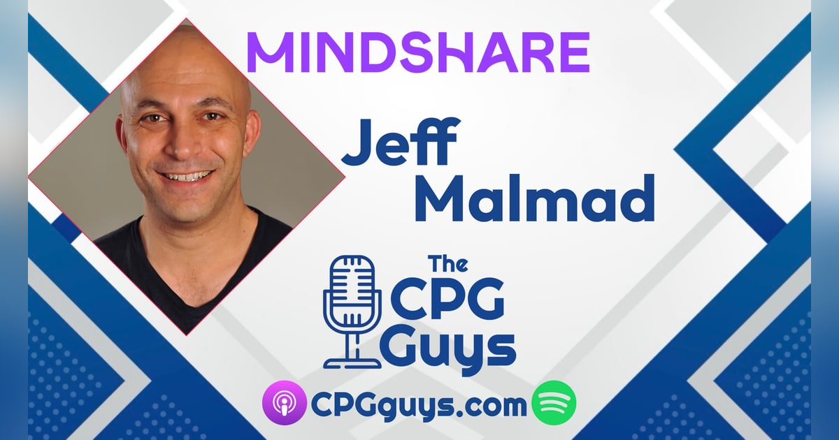 Modern Consumerism and Retail Media with Mindshare’s Jeff Malmad Modern Consumerism and Retail Media with Mindshare’s Jeff Malmad