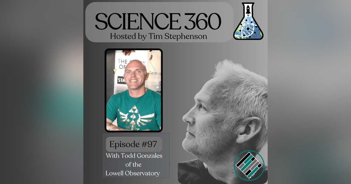 Ep. 97 - Discovering Pluto and Beyond: Insights from the Lowell Observatory with Todd Gonzales Ep. 97 - Discovering Pluto and Beyond: Insights from the Lowell Observatory with Todd Gonzales