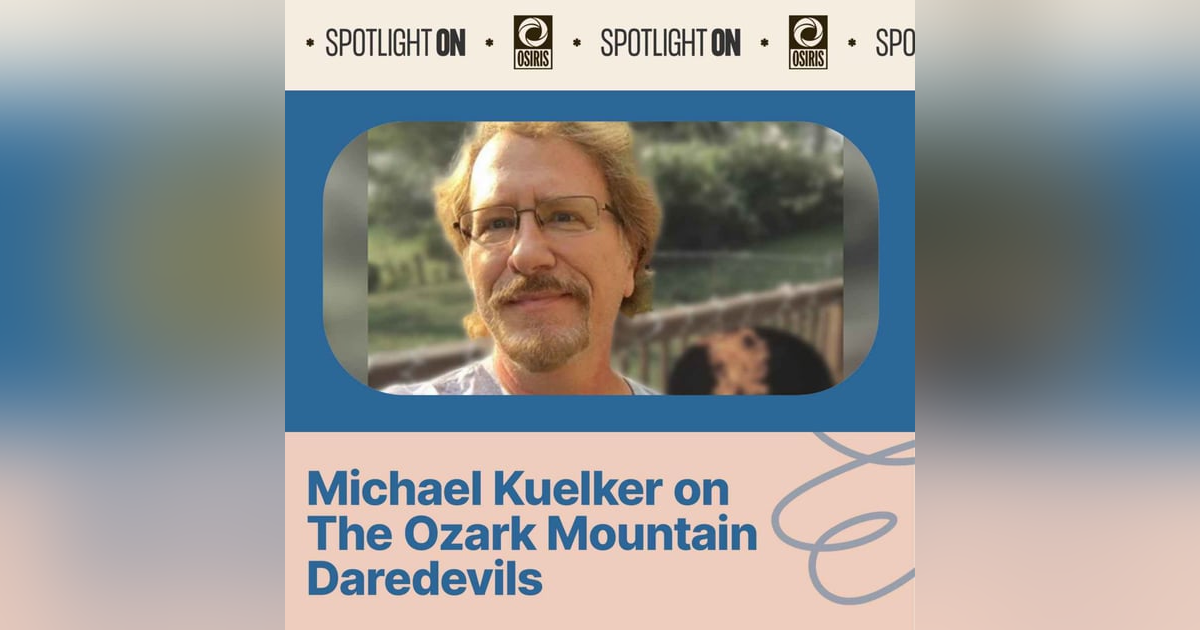 Michael Kuelker on The Ozark Mountain Daredevils Michael Kuelker on The Ozark Mountain Daredevils