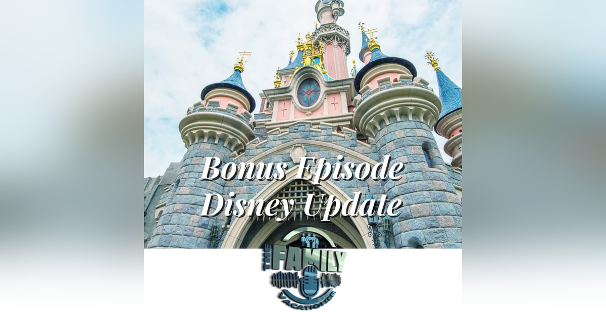 Disney Update Disney Update