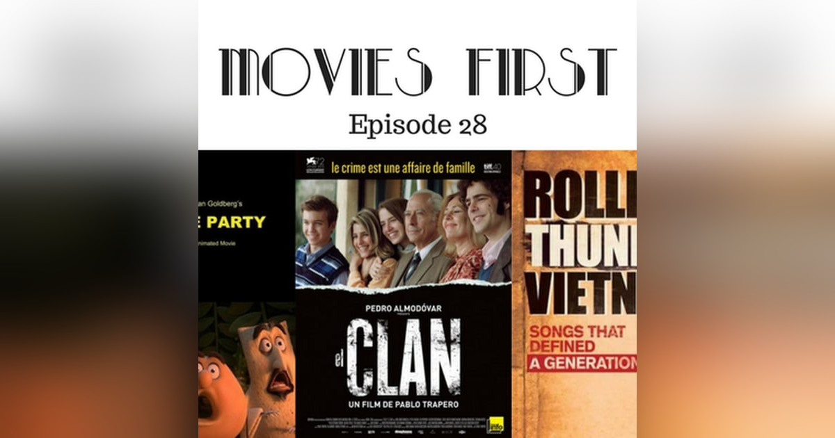 29: Movies First with Alex First & Chris Coleman Episode 28 - Sausage Party! 29: Movies First with Alex First & Chris Coleman Episode 28 - Sausage Party!