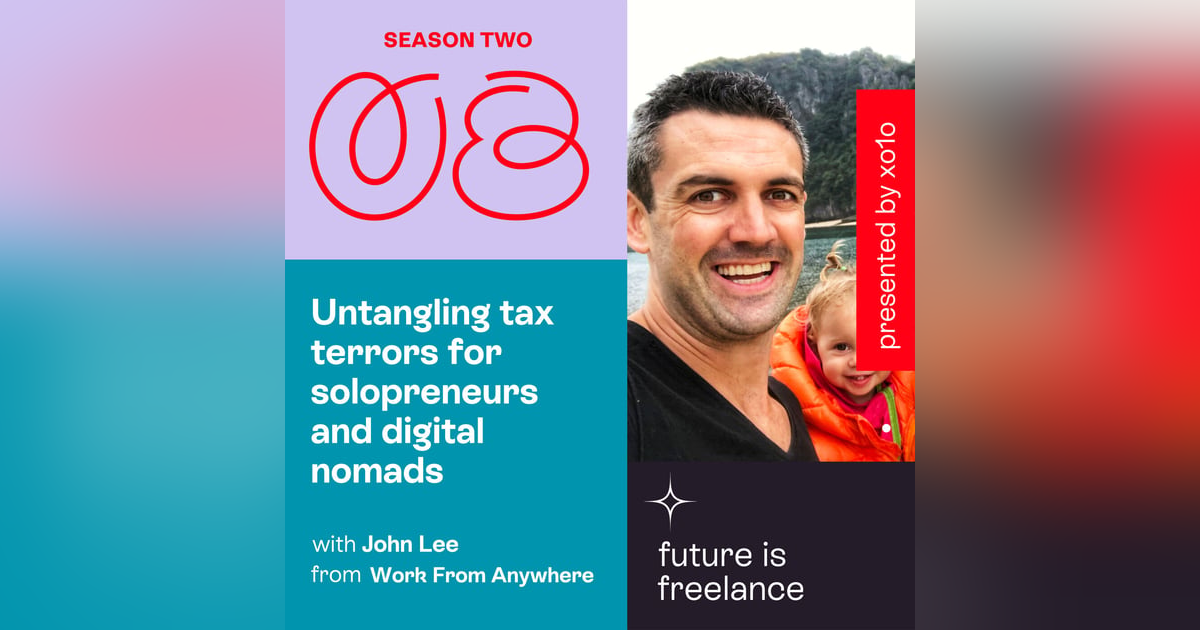 Untangling tax terrors for solopreneurs, with John Lee Untangling tax terrors for solopreneurs, with John Lee