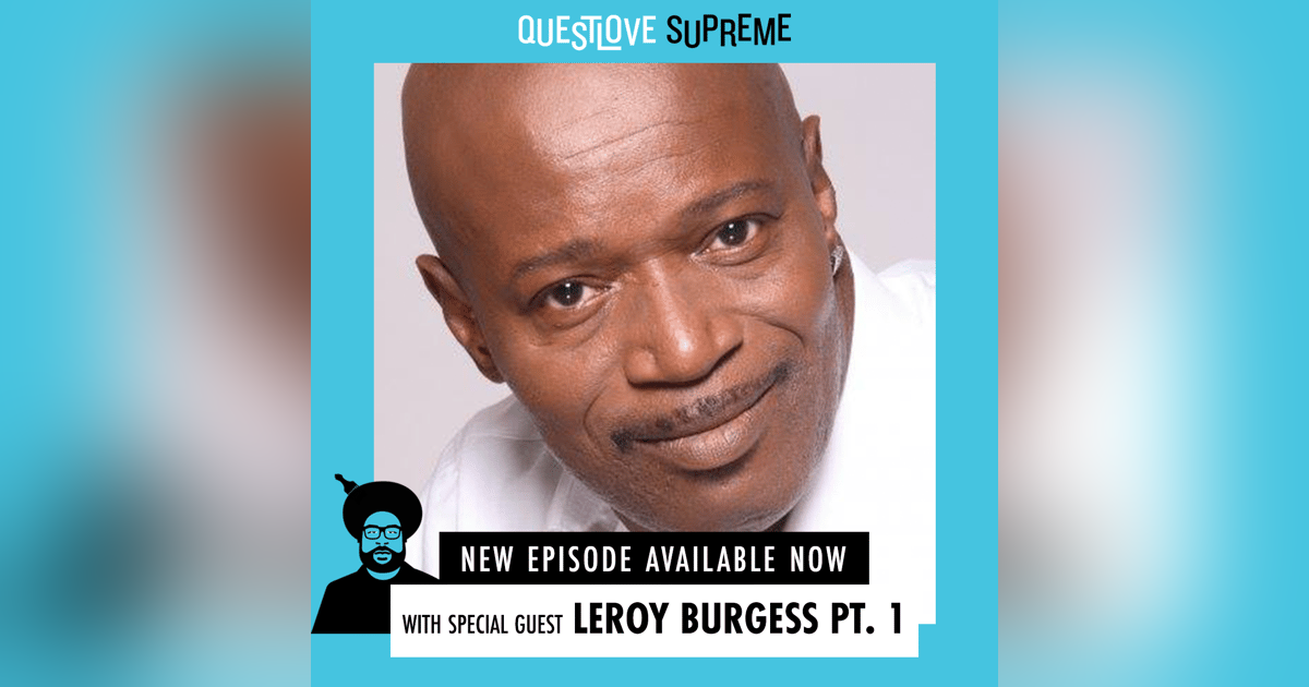 Leroy Burgess Part 1 Leroy Burgess Part 1