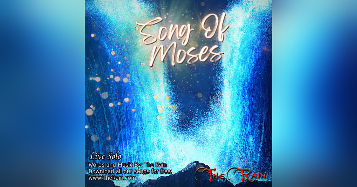Song Of Moses - Live Solo Song Of Moses - Live Solo