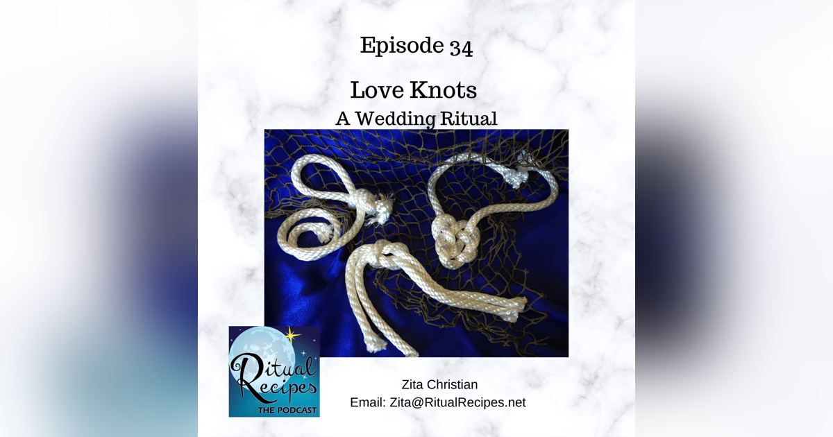 Love Knots - A Wedding Ritual Love Knots - A Wedding Ritual