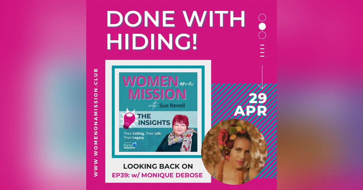 Episode 40: Looking back on "Done With Hiding!" with Monique DeBose Episode 40: Looking back on "Done With Hiding!" with Monique DeBose