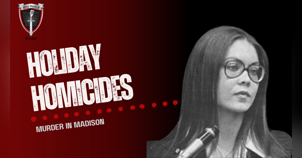 S1 Ep25: Holiday Homicides: Murder in Madison S1 Ep25: Holiday Homicides: Murder in Madison