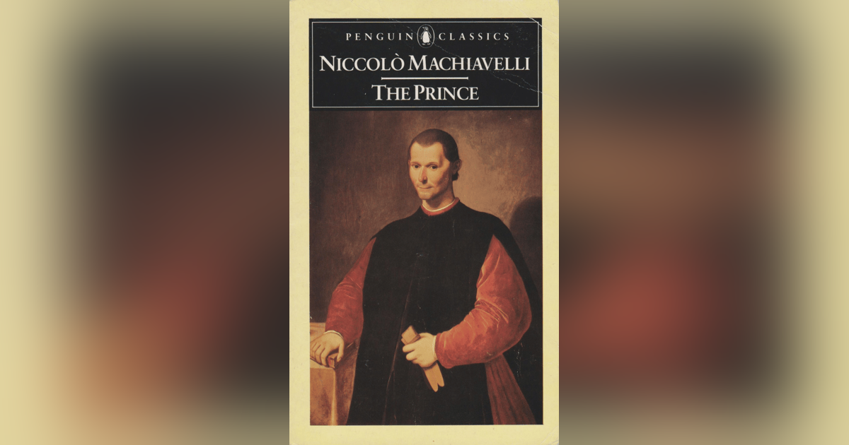 117 Machiavelli and The Prince 117 Machiavelli and The Prince