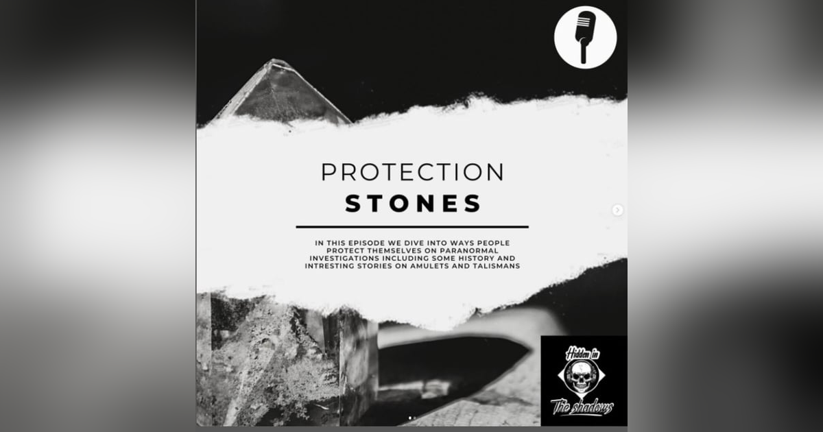 Protection Stones, Symbols, And More Protection Stones, Symbols, And More