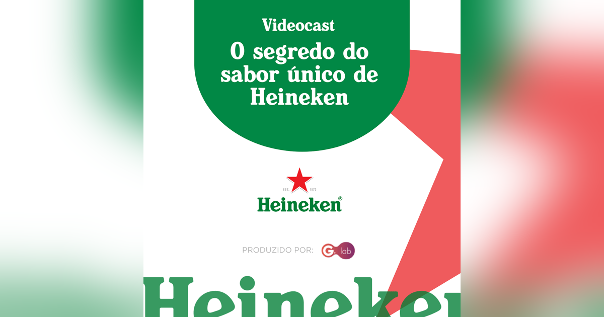 O segredo do sabor único de Heineken O segredo do sabor único de Heineken