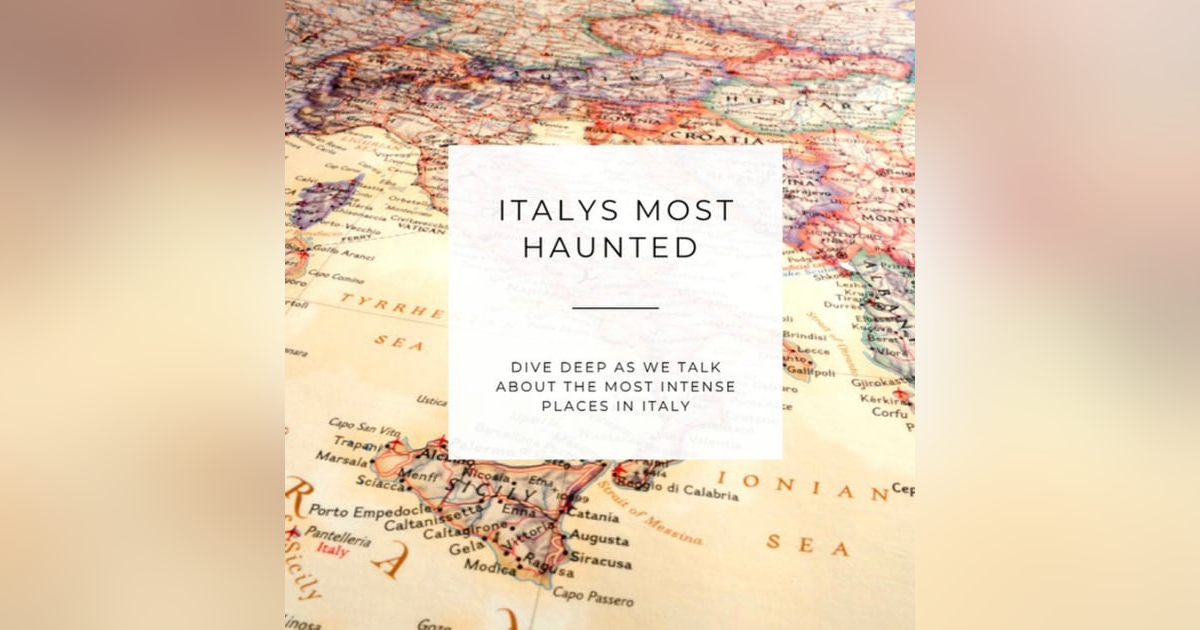 Italy's Most Haunted Italy's Most Haunted