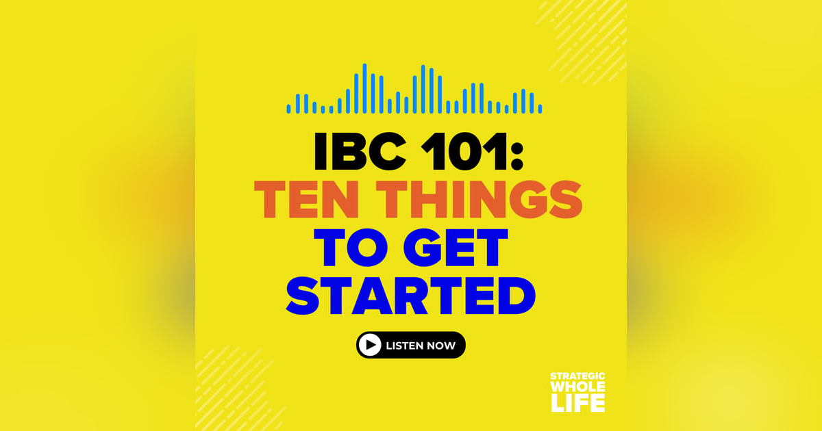 101: IBC 101 - Ten Things You Should Know to Get Started 101: IBC 101 - Ten Things You Should Know to Get Started