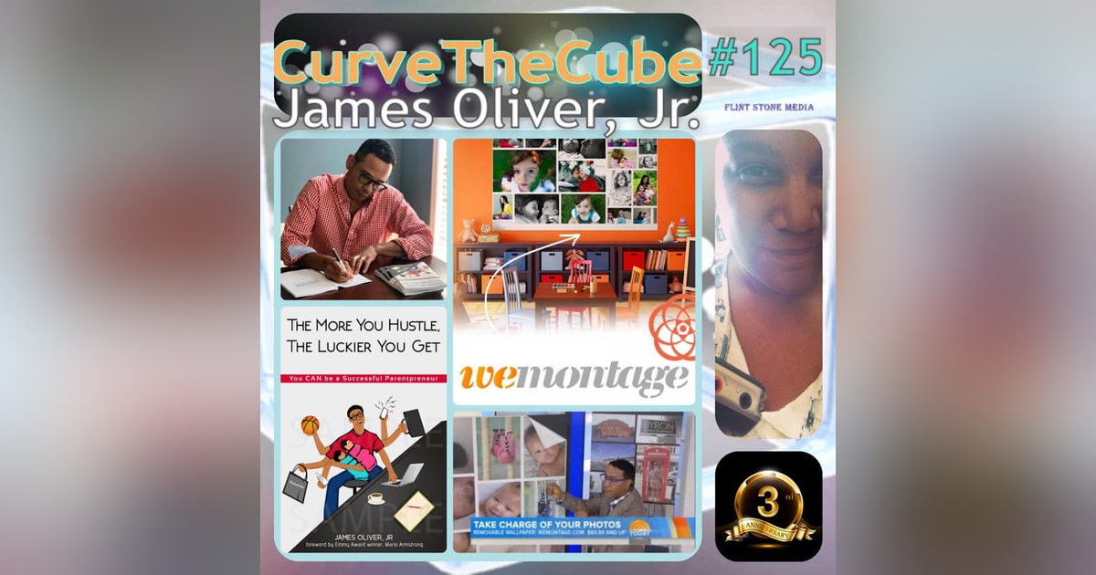 #125 - 3RD ANNIVERSARY WITH AUTHOR AND ENTREPRENEUR James Oliver, Jr. - 20171015 #125 - 3RD ANNIVERSARY WITH AUTHOR AND ENTREPRENEUR James Oliver, Jr. - 20171015