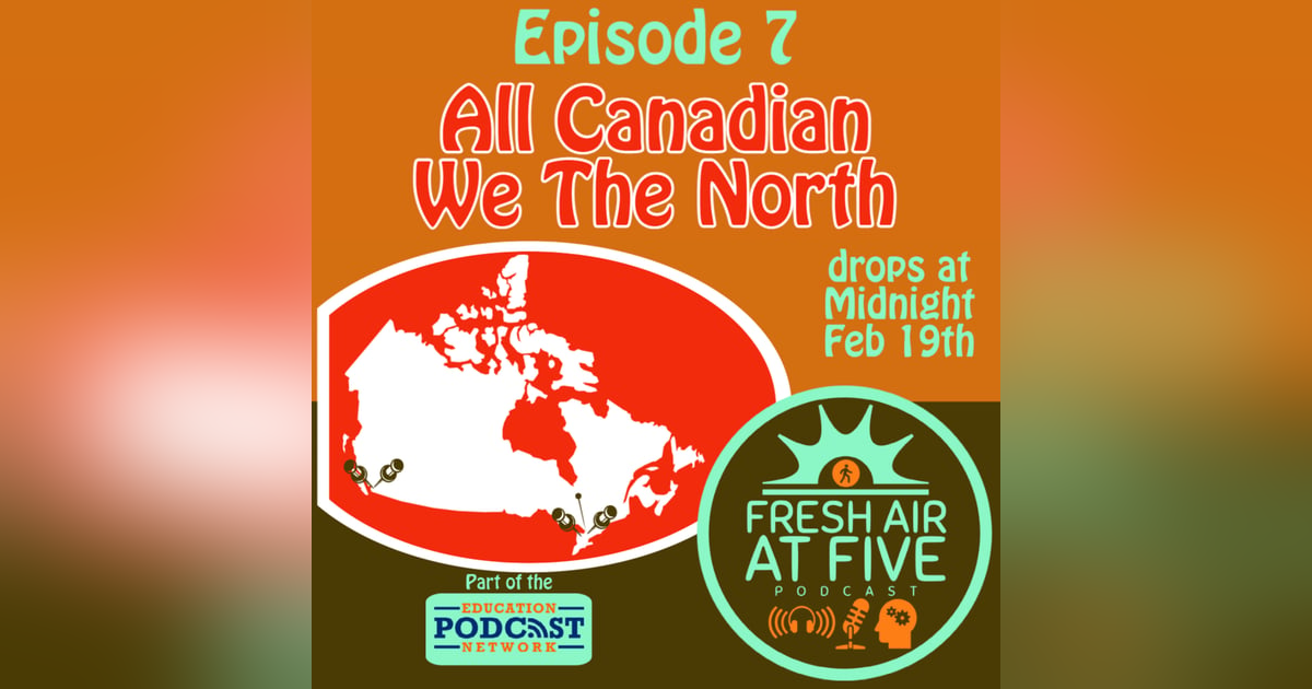 All Canadian - We The North - FAAF7 All Canadian - We The North - FAAF7