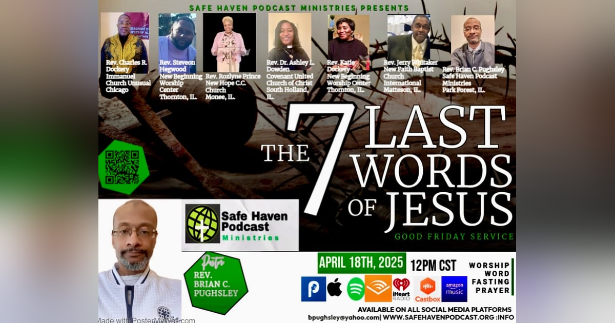 7 Last Words: Good Friday Service 7 Last Words: Good Friday Service