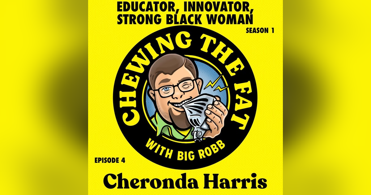 Cheronda Harris, Educator, Innovator, Strong Black Woman Cheronda Harris, Educator, Innovator, Strong Black Woman