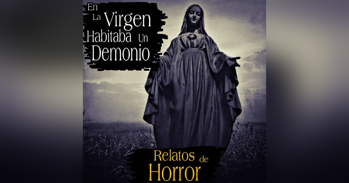 Experiencias Aterradoras sucedidas en lugares santos / L.C.E. Experiencias Aterradoras sucedidas en lugares santos / L.C.E.