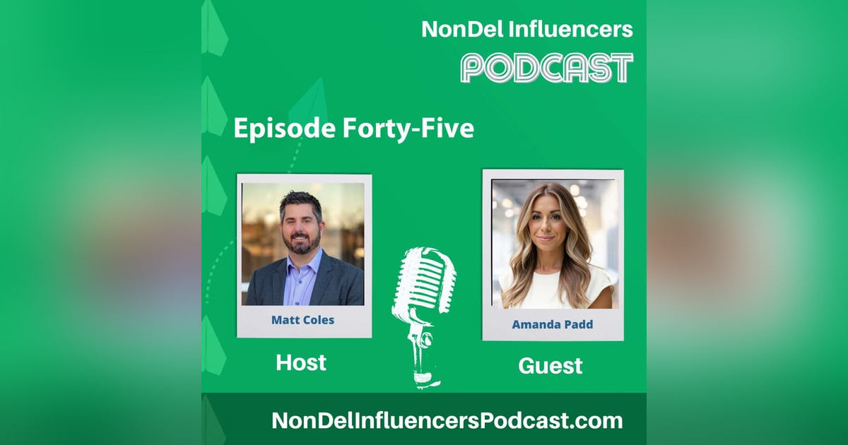 Episode Forty-Five: The Hidden Risk in Your Pipeline with Amanda Padd Episode Forty-Five: The Hidden Risk in Your Pipeline with Amanda Padd