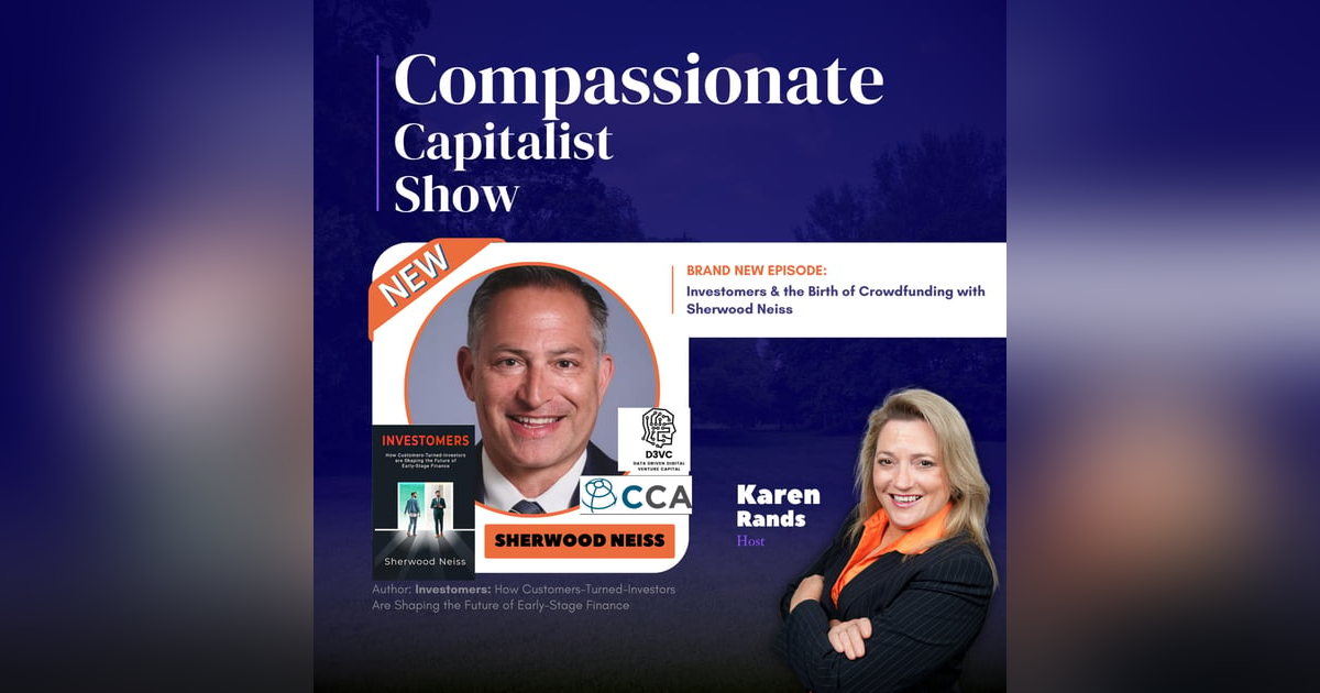 Investomers & the Birth of Crowdfunding with Sherwood Neiss Investomers & the Birth of Crowdfunding with Sherwood Neiss